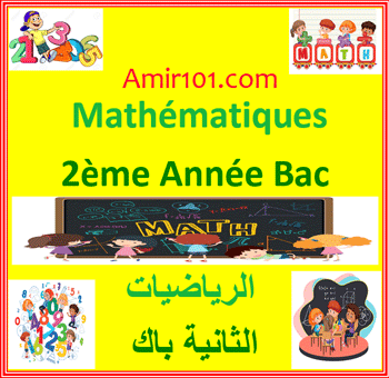 Mathématiques 2e Année Bac Sciences